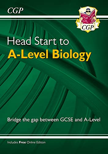Head Start to A-level Biology (CGP Head Start to A-Level)
